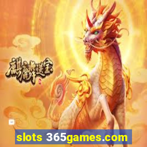 slots 365games.com